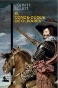 el conde-duque de olivares-john elliot-9788408130550 el conde-duque de olivares-john elliot-9788408130550