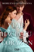 viaje hacia tu corazón (ebook)-moruena estringana-9788408142850 viaje hacia tu corazón (ebook)-moruena estringana-9788408142850