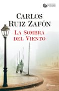 la sombra del viento-carlos ruiz zafon-9788408163350 la sombra del viento-carlos ruiz zafon-9788408163350
