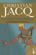 el libro prohibido-christian jacq-9788408172550 el libro prohibido-christian jacq-9788408172550