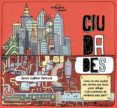 ciudades (lonely planet junior)-jen feroze-9788408174950 ciudades (lonely planet junior)-jen feroze-9788408174950