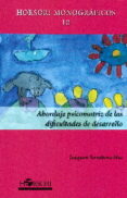 abordaje psicomotriz de las dificultades de desarrollo-joaquim serrabona mas-9788415212850 abordaje psicomotriz de las dificultades de desarrollo-joaquim serrabona mas-9788415212850