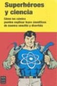 superheroes y ciencia (pack)-james kakalios-sergio luis palacios diaz-9788415256250 superheroes y ciencia (pack)-james kakalios-sergio luis palacios diaz-9788415256250