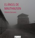 el ángel de mauthausen (ebook)-roberto genovesi-9788415497950 el ángel de mauthausen (ebook)-roberto genovesi-9788415497950
