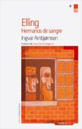elling hermanos de sangre-ingvar ambjornsen-9788415564850 elling hermanos de sangre-ingvar ambjornsen-9788415564850