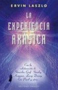 la experiencia akasica: la ciencia y el campo de memoria cosmica-ervin laszlo-9788415968450 la experiencia akasica: la ciencia y el campo de memoria cosmica-ervin laszlo-9788415968450