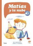 matias y la nube-ana sanfelippo-jorge guillermo palomera-9788416114450 matias y la nube-ana sanfelippo-jorge guillermo palomera-9788416114450