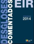 desgloses comentados eir. actualizacion 2014-9788416153350 desgloses comentados eir. actualizacion 2014-9788416153350