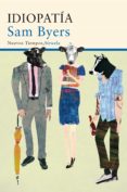 idiopatía-sam byers-9788416208050 idiopatía-sam byers-9788416208050