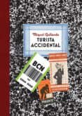 turista accidental-miguel gallardo-9788416251650 turista accidental-miguel gallardo-9788416251650