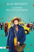 la dama de la furgoneta-alan bennet-9788416367450 la dama de la furgoneta-alan bennet-9788416367450
