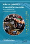 videoactivismo y movimientos sociales (ebook)-9788416572250 videoactivismo y movimientos sociales (ebook)-9788416572250