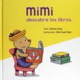 mimi descubre los libros-yih fen chou-chih-yuan chen-9788416648450 mimi descubre los libros-yih fen chou-chih-yuan chen-9788416648450