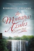 las montañas azules (ebook)-kimberley freeman-9788416691050 las montañas azules (ebook)-kimberley freeman-9788416691050