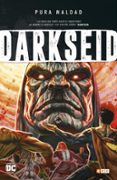 pura maldad: darkseid-9788417147150 pura maldad: darkseid-9788417147150