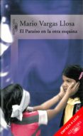 el paraíso en la otra esquina (primeros capítulos) (ebook)-mario vargas llosa-9788420407050 el paraíso en la otra esquina (primeros capítulos) (ebook)-mario vargas llosa-9788420407050