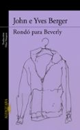 rondo para beverly-john berger-yves berger-9788420419350 rondo para beverly-john berger-yves berger-9788420419350