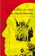 un millon de soles-jorge benavides-9788420473550 un millon de soles-jorge benavides-9788420473550