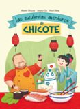 las suculentas aventuras de chicote-alberto chicote-moni perez-amaia cia-9788420482750 las suculentas aventuras de chicote-alberto chicote-moni perez-amaia cia-9788420482750