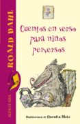 cuentos en verso para niños perversos (ebook)-roald dahl-9788420493350 cuentos en verso para niños perversos (ebook)-roald dahl-9788420493350