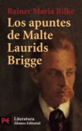 los apuntes de malte laurids bridge-rainer maria rilke-9788420634050 los apuntes de malte laurids bridge-rainer maria rilke-9788420634050