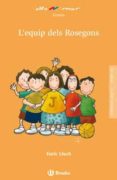 l equip dels rosegons-9788421696750 l equip dels rosegons-9788421696750
