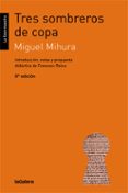 tres sombreros de copa-miguel mihura-9788424624750 tres sombreros de copa-miguel mihura-9788424624750