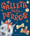 galleta para perros-helen cooper-9788426137050 galleta para perros-helen cooper-9788426137050