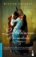 la princesa prometida-william goldman-9788427031050 la princesa prometida-william goldman-9788427031050