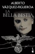 la bella bestia-alberto vazquez-figueroa-9788427039650 la bella bestia-alberto vazquez-figueroa-9788427039650
