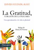 la gratitud, corazon de la plegaria-david steindl-rast-9788427135550 la gratitud, corazon de la plegaria-david steindl-rast-9788427135550