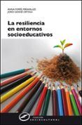 resilencia entornos socioeducativos-anna fores miravalles-9788427718050 resilencia entornos socioeducativos-anna fores miravalles-9788427718050