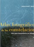atlas fotografico de las constelaciones: una guia astronomica en fotografia-eckhard slawik-uwe reichert-9788428212250 atlas fotografico de las constelaciones: una guia astronomica en fotografia-eckhard slawik-uwe reichert-9788428212250