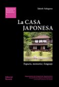 la casa japonesa: espacio, memoria y lenguaje-takeshi nakagawa-9788429123050 la casa japonesa: espacio, memoria y lenguaje-takeshi nakagawa-9788429123050