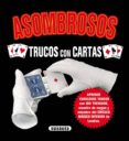 asombrosos trucos con cartas-jon tremaine-9788430526550 asombrosos trucos con cartas-jon tremaine-9788430526550