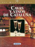 cavas y vinos de cataluña-9788430598250 cavas y vinos de cataluña-9788430598250