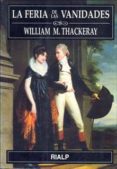 la feria de las vanidades-william makepeace thackeray-9788432132650 la feria de las vanidades-william makepeace thackeray-9788432132650