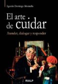 el arte de cuidar-agustin domingo maratalla-9788432142550 el arte de cuidar-agustin domingo maratalla-9788432142550