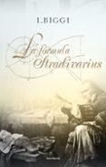 la formula stradivarius-i. biggi-9788432231650 la formula stradivarius-i. biggi-9788432231650