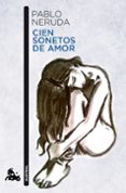 cien sonetos de amor-pablo neruda-9788432248450 cien sonetos de amor-pablo neruda-9788432248450