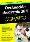 declaracion de la renta 2011 para dummies-alejandro ebrat picart-9788432900150 declaracion de la renta 2011 para dummies-alejandro ebrat picart-9788432900150