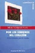 por los senderos del corazon: 25 herramientas para la oracion-mary margaret funk-9788433018250 por los senderos del corazon: 25 herramientas para la oracion-mary margaret funk-9788433018250