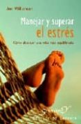 manejar y superar el estres: como alcanzar una vida mas equilibra da-ann williamson-9788433020550 manejar y superar el estres: como alcanzar una vida mas equilibra da-ann williamson-9788433020550