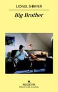 big brother-lionel shriver-9788433978950 big brother-lionel shriver-9788433978950