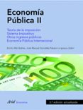 economia publica ii (3ª ed.actualizada)-jose manuel gonzalez-paramo-emilio albi ibañez-9788434445550 economia publica ii (3ª ed.actualizada)-jose manuel gonzalez-paramo-emilio albi ibañez-9788434445550
