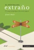 el estigma del extraño: un ensayo antropologico sobre sectas reli giosas-joan prat caros-9788434452350 el estigma del extraño: un ensayo antropologico sobre sectas reli giosas-joan prat caros-9788434452350