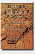 historia de la literatura española (vol.ii): el siglo xvi-9788434474550 historia de la literatura española (vol.ii): el siglo xvi-9788434474550