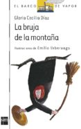 la bruja de la montaña-gloria c. diaz-9788434830950 la bruja de la montaña-gloria c. diaz-9788434830950