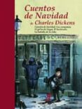 cuentos de navidad de charles dickens: cancion de navidad; las ca mpanas; el grillo del hogar; el hechizado; la batalla de la vida (ilustraciones coloreadas y restauradas)-charles dickens-9788435040150 cuentos de navidad de charles dickens: cancion de navidad; las ca mpanas; el grillo del hogar; el hechizado; la batalla de la vida (ilustraciones coloreadas y restauradas)-charles dickens-9788435040150