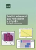 estadistica elemental para historiadores y geografos-jose miguel santos preciado-9788436258950 estadistica elemental para historiadores y geografos-jose miguel santos preciado-9788436258950